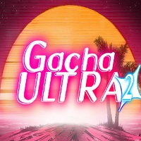 Gacha Ultra 2